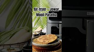 Air fryer Recipe  Jowar Mooli Paratha jowarrecipe mooliparatha airfryerrecipes [upl. by Christa]