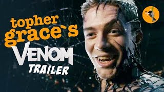 Venom Trailer 2 Topher Grace Edition [upl. by Ttimme]