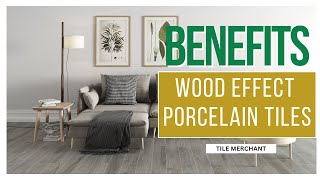 Wood Effect Porcelain Tiles  Tips  Benefits  Uses [upl. by Yv588]