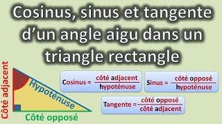 Les relations de trigonométrie dans le triangle rectangle  sinus cosinus et tangente [upl. by Tiana]