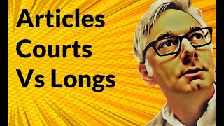 Articles courts Vs longs [upl. by Eiramaliehs]