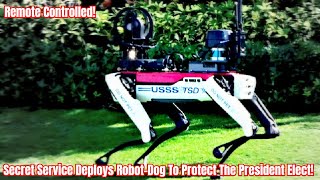 Secret Service Deploys RobotDog To Protect The President Elect [upl. by Wetzel]