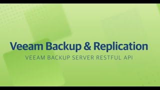 Veeam Backup Server Restful API [upl. by Harbird]