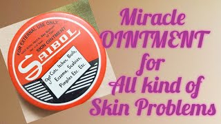 Saibol Skin OINTMENT Review  Miracle OINTMENT for All kind of Skin Problems [upl. by Katy468]