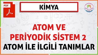 ATOM VE PERİYODİK SİSTEM 2 2020 TYTATOM İLE İLGİLİ BAZI TANIMLAR [upl. by Oesile845]