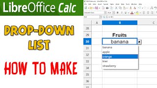 How to Create and Remove Drop Down List in LibreOffice Calc [upl. by Judith]