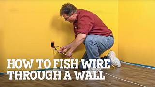 How to Fish Wire Through a Wall [upl. by Kreindler933]