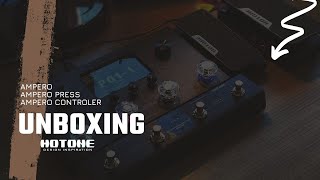 UNBOXING  HOTONE AUDIO  AMPERO  AMPERO PRESS  AMPERO CONTROL [upl. by Karol]