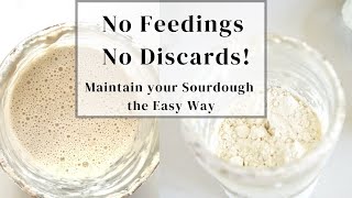 No More Feeding or Discarding Simplify Sourdough Baking Now [upl. by Bj]