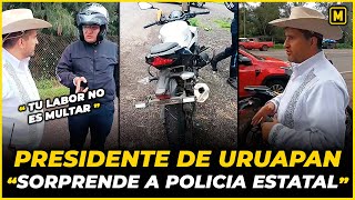 Alcalde de Uruapan le pone un ALTO a Policía Estatal [upl. by Crenshaw]