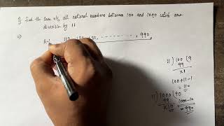 See Correction below  Sum of all Natural Numbers between 100 and 1000 which are divisible by 11 [upl. by Arun670]