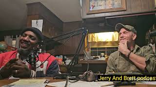 its The Jerry And Brett podcastE1 [upl. by Mw]