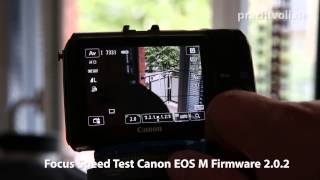 Canon EOS M Focus Speedtest Firmware 202 vs 106 [upl. by Suzie]