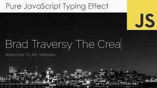 Pure JavaScript Type Writer Effect [upl. by Chapnick245]