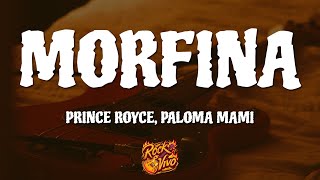 Prince Royce  Morfina LetraLyrics ft Paloma Mami [upl. by Pleione60]