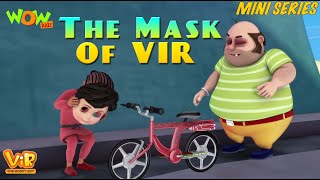 Vir The Robot Boy  Hindi Cartoon For Kids  The mask of Vir  Animated Series Wow Kidz [upl. by Janis]