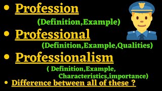 What is Profession  Professional  Professionalism  Difference between these [upl. by Cresida]