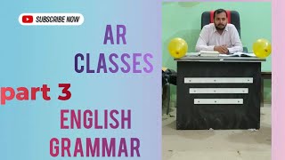 English Grammar sikhe bilkul aasan aur saral tarike se part 3 by AR classes rahmansirtrending [upl. by Eissirc]