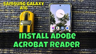 How To Install Adobe Acrobat Reader On Samsung Galaxy A16 [upl. by Lluj]