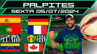 PALPITES DE FUTEBOL PARA HOJE 05 07 2024 SEXTA 17 JOGOS  BILHETE PRONTO Caipora Análises e TIPs [upl. by Justus508]