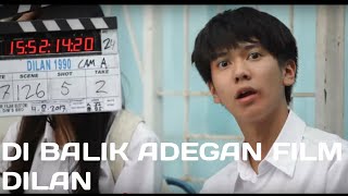 Adegan Di Balik Layar Film Dilan 1990 [upl. by Nhguaved]