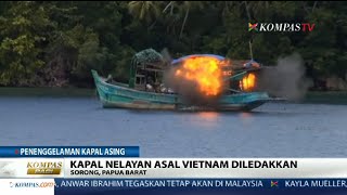 Kapal Nelayan Vietnam Pencuri Ikan Diledakkan [upl. by Ahrat]