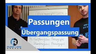 Grundlagen zu Passungen  Übergangspassung [upl. by Drolyag923]