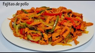 Fajitas de pollo  Chicken Fajitas [upl. by Ledif]