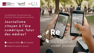 Journalisme citoyen à lère numérique futur des médias [upl. by Chirlin5]