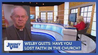 Welby Quits Have you lost faith in the Church Feat Carole Malone amp Harriet Harman  Jeremy Vine [upl. by Roeser813]