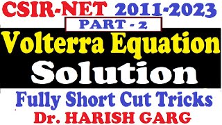 PYQs on Volterra Equation Solution  CSIR NET 2011 to 2023 Fully Short Cut Tricks [upl. by Karolyn]