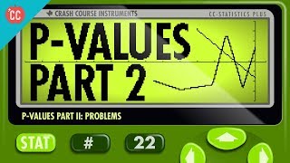 PValue Problems Crash Course Statistics 22 [upl. by Loydie]