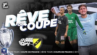 Le PREMIER EXPLOIT au bout du SUSPENS   RÊVE DE COUPE  3ème Tour Coupe de France [upl. by Ahsitruc693]