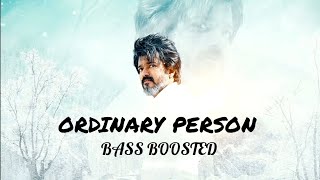 Ordinary Person BASS BOOSTED  Leo  Thalapathy Vijay Anirudh Ravichander [upl. by Blondie]