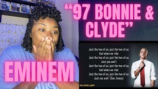 First Time Hearing quot97 Bonnie amp Clydequot Eminem REACTION  SPEECHLESS [upl. by Aliuqa]