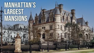 The Biggest Mansions Ever Built in Manhattan  DOCUMENTARY [upl. by Adnahsor142]