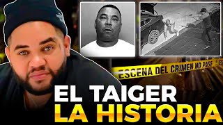 LA TRAGICA HISTORIA de EL TAIGERDOCUMENTAL [upl. by Dylane]