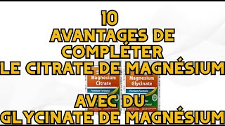 10 avantages de compléter le citrate de magnésium avec du glycinate de magnésium [upl. by Lepley]