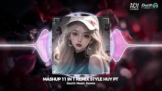 MASHUP 11 IN 1 REMIX  CHUYẾN XE CUỘC ĐỜI x ANH ĐAU TỪ LÚC EM ĐI x CÁNH HOA HÉO TÀN REMIX HOT TIKTOK [upl. by Airrat]