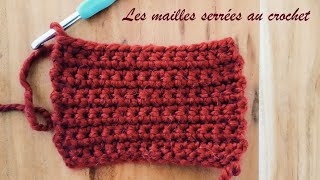 POINT AU CROCHET  Les mailles serrées  Leçon 1 [upl. by Gwenny]