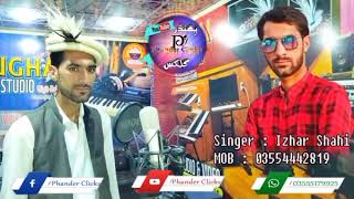 Kohistani new song 2023  singer Izhar Shahi  new kohistani songs 2023  chilasi new song 2023 [upl. by Nabatse]