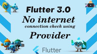 Flutter 30 Internet Connectivity Check Using Provider  How To Check Internet Connectivity [upl. by Navert]