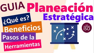 Guía 2025 🎯 Planeación estratégica de una empresa ¿Qué es Herramientas y Pasos para la estratégica [upl. by Ayrotal]