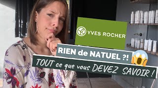 Yves Rocher VOUS ment  TOUTE la VÉRITÉ  🙄❗ [upl. by Nibroc]