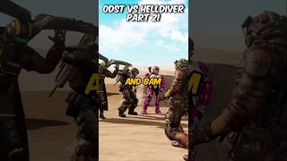 ODST vs HELLDIVER part 21 [upl. by Enitsed]