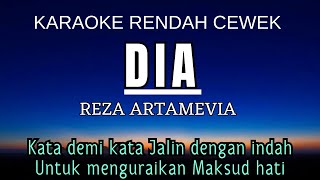 Dia  Reza Artamevia Karaoke Lower Key Nada Rendah Wanita 1 [upl. by Shimkus787]