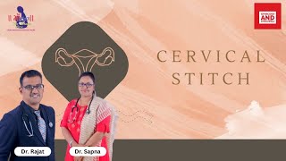 Cervical Encerclage क्या यह आपके लिए सही है सर्वाइकल स्टिच के बाद की देखभाल जाने क्या करें [upl. by Krys]