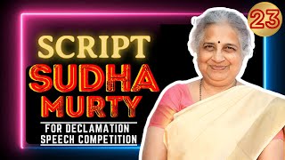 Declamation Speech of Sudha Murty  Declamation Competition Script  sudhamurty sudhamurthy [upl. by Oiredised164]