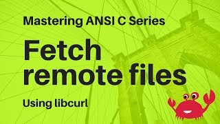 libcurl tutorial Writing a C program to download files [upl. by Larner794]