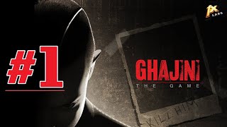 Ghajini  The Game  Part 01 [upl. by Kolnos]